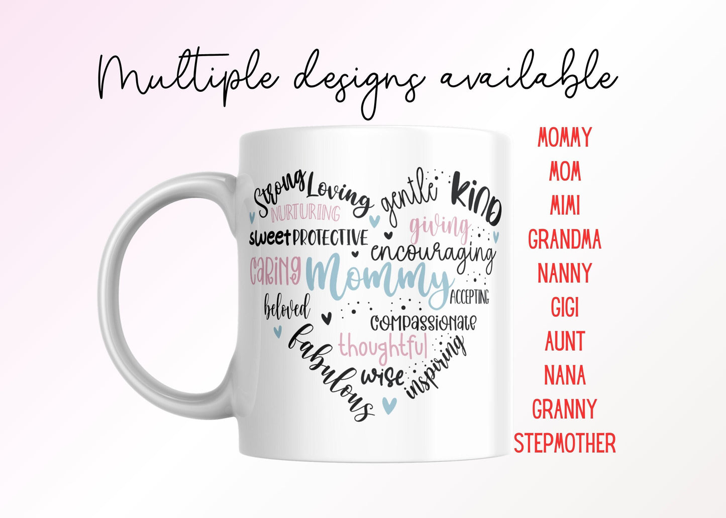 Mothers day heart mug, mom, mommy, granny, grandma